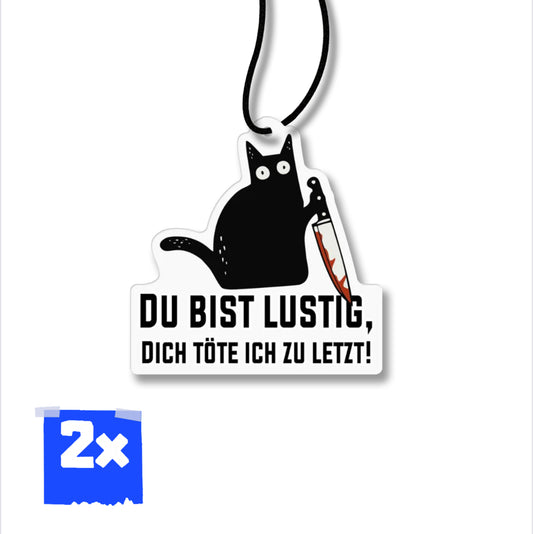 2x Du bist lustig, dich töte ich zu letzt Duftbaum/Auto Lufterfrischer/New Car
